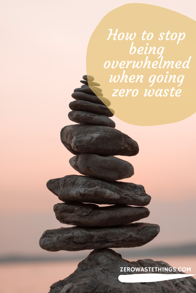 Zero waste overwleming beginning, tought start, problems and challenges with overlwhelm, guit, shame, and how to keep taking action anyways.